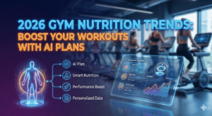 2026 Gym Nutrition Trends